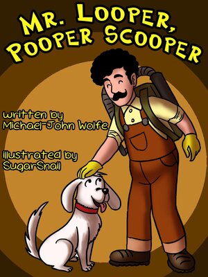 cover image of Mr. Looper, Pooper Scooper